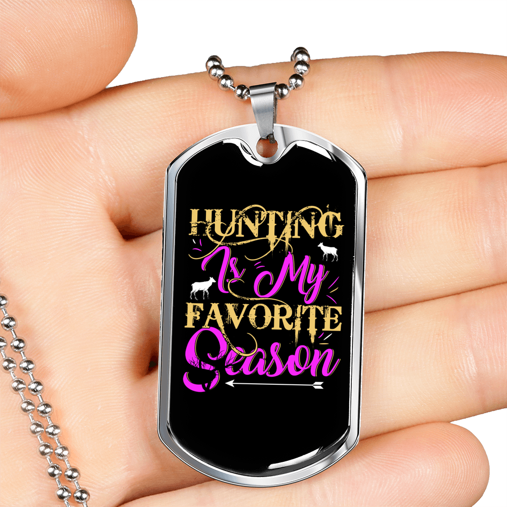 Hunting My Favorite Season Necklace Stainless Steel or 18k Gold Dog Tag 24" Chain-Express Your Love Gifts