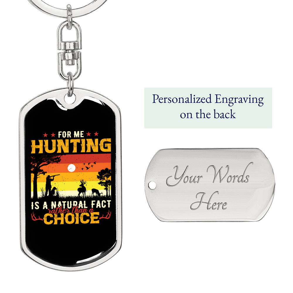Hunting Natural Fact Black Keychain Stainless Steel or 18k Gold Dog Tag Keyring-Express Your Love Gifts
