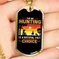 Hunting Natural Fact Black Necklace Stainless Steel or 18k Gold Dog Tag 24" Chain-Express Your Love Gifts