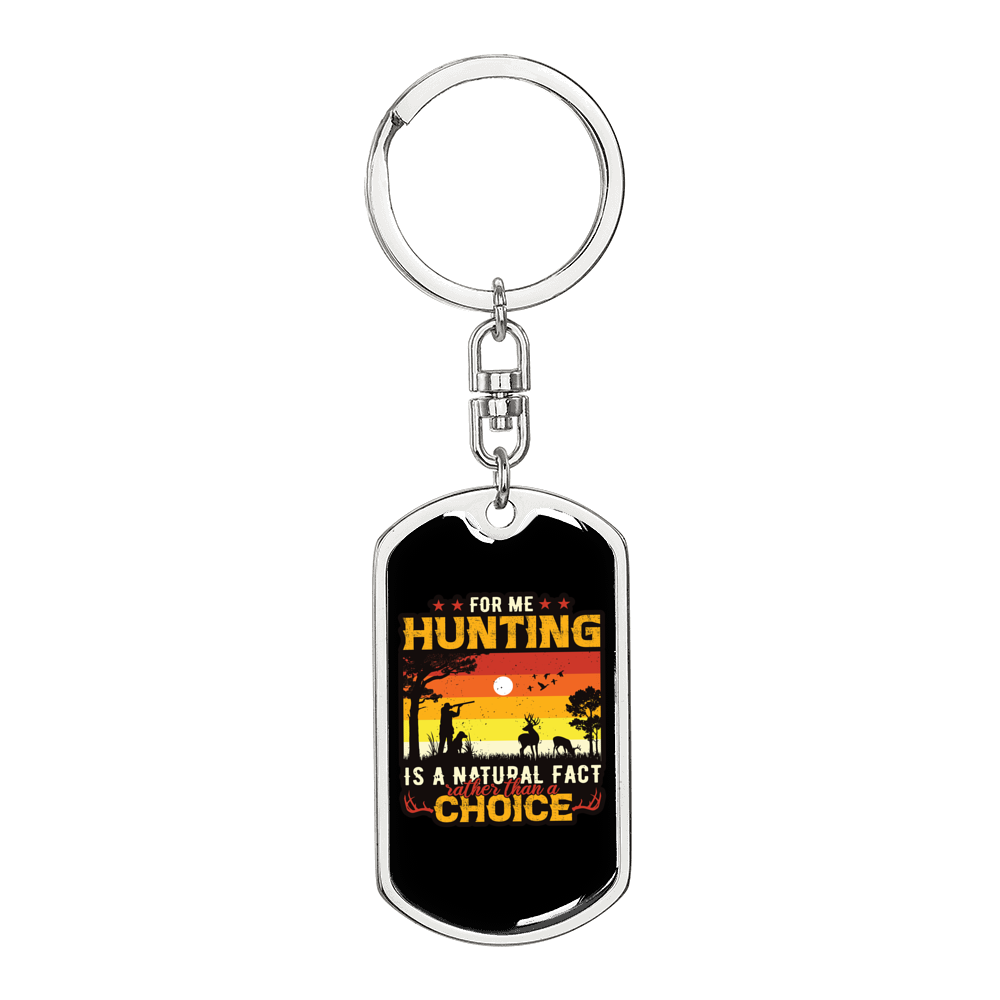 Hunting Natural Fact Keychain Stainless Steel or 18k Gold Dog Tag Keyring-Express Your Love Gifts