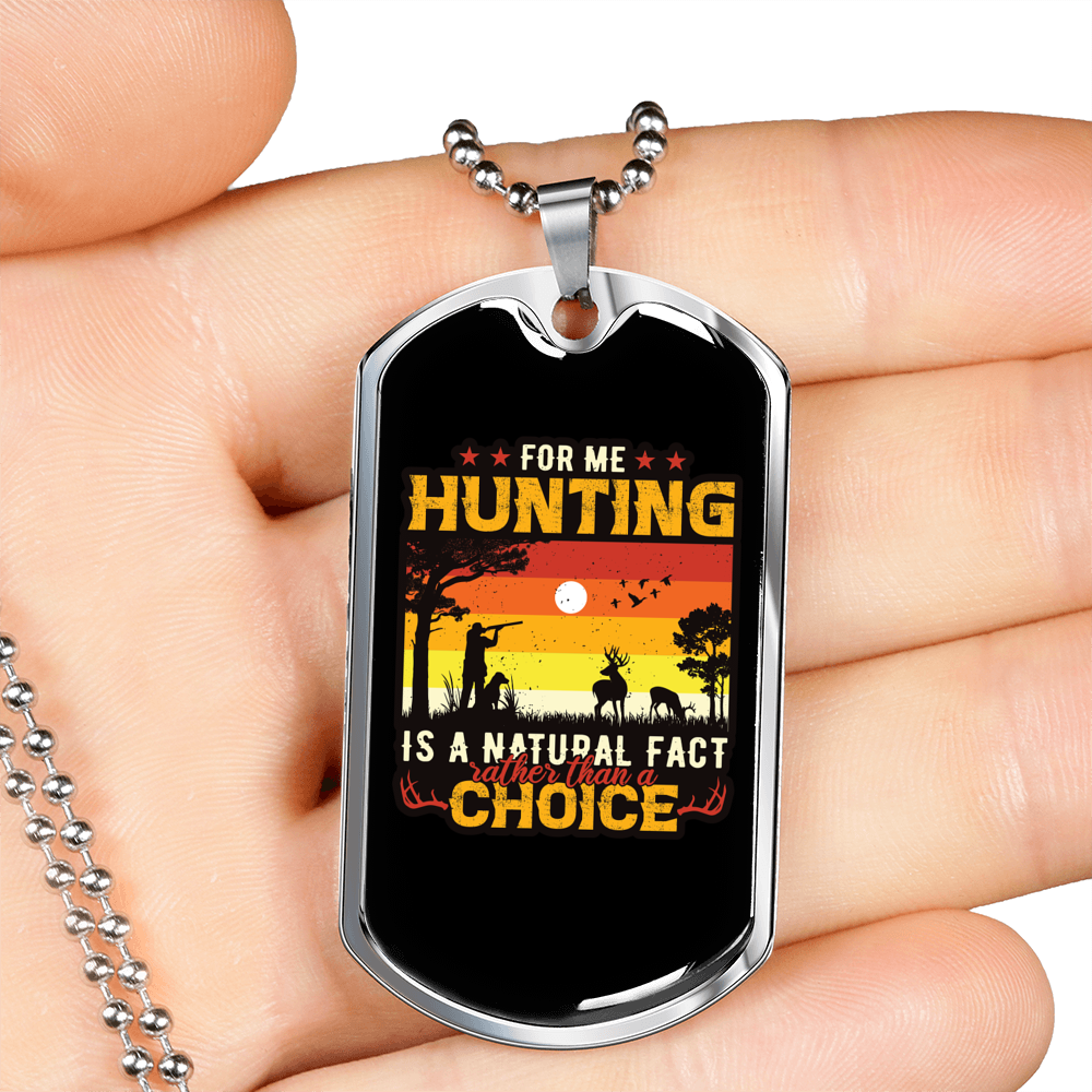 Hunting Natural Fact Necklace Stainless Steel or 18k Gold Dog Tag 24" Chain-Express Your Love Gifts