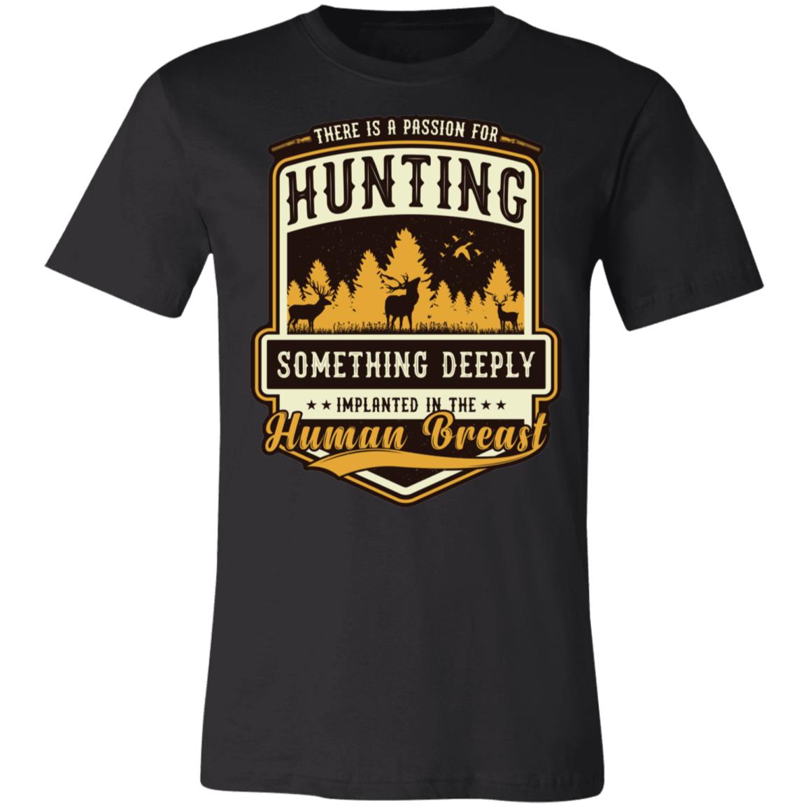 Hunting Something Deeply Hunter Gift T-Shirt-Express Your Love Gifts