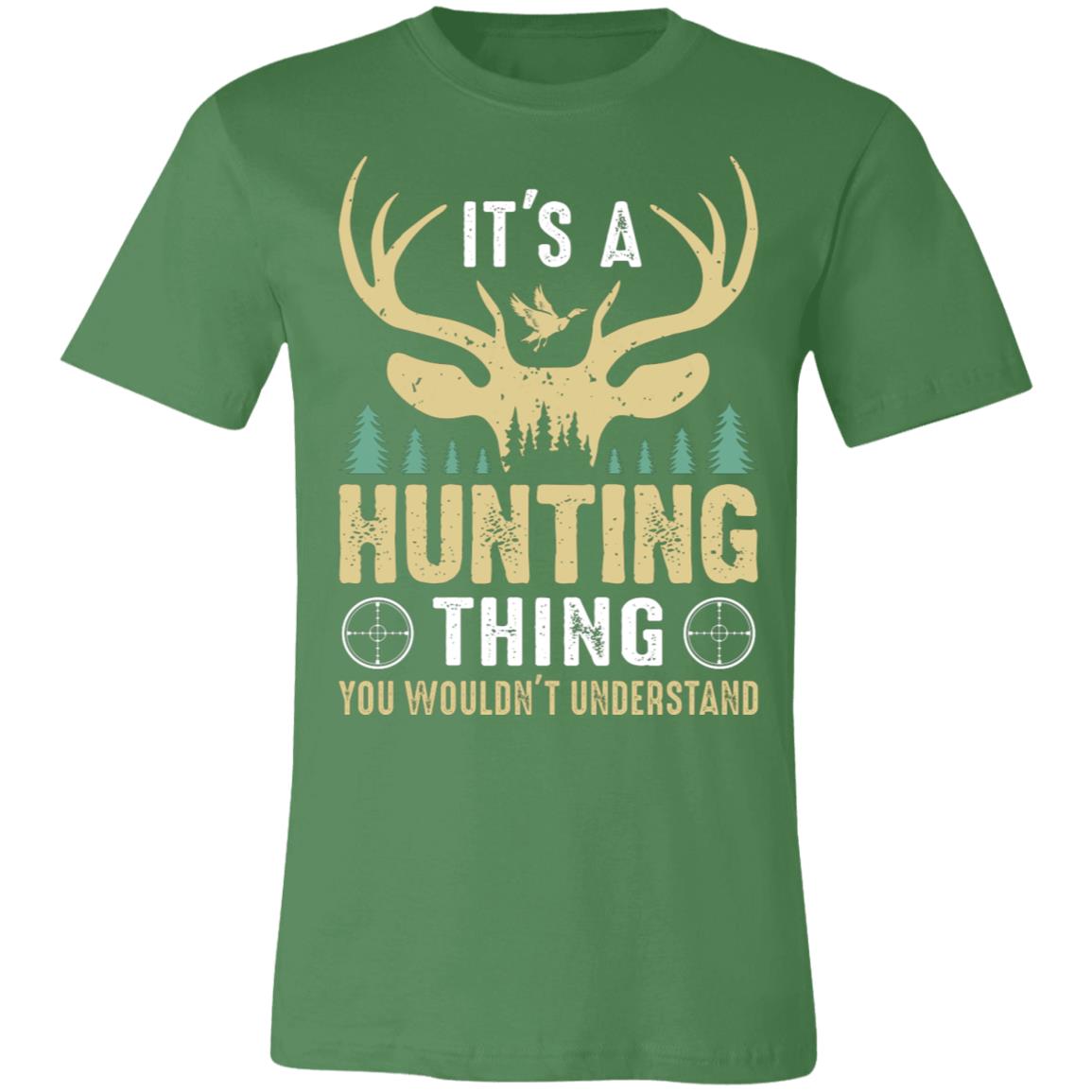 Hunting Thing Hunter Gift T-Shirt-Express Your Love Gifts