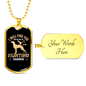 Hunting Will Find You Necklace Stainless Steel or 18k Gold Dog Tag 24" Chain-Express Your Love Gifts