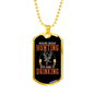 Hunting With A Chnace Of Drinking Necklace Stainless Steel or 18k Gold Dog Tag 24" Chain-Express Your Love Gifts
