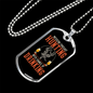 Hunting With A Chnace Of Drinking Necklace Stainless Steel or 18k Gold Dog Tag 24" Chain-Express Your Love Gifts