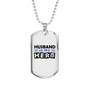 Husband Is My Hero Necklace Stainless Steel or 18k Gold Dog Tag 24"-Express Your Love Gifts