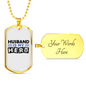Husband Is My Hero Necklace Stainless Steel or 18k Gold Dog Tag 24"-Express Your Love Gifts