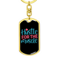 Hustle For The Muscle Christian Keychain Stainless Steel or 18k Gold Dog Tag Keyring-Express Your Love Gifts
