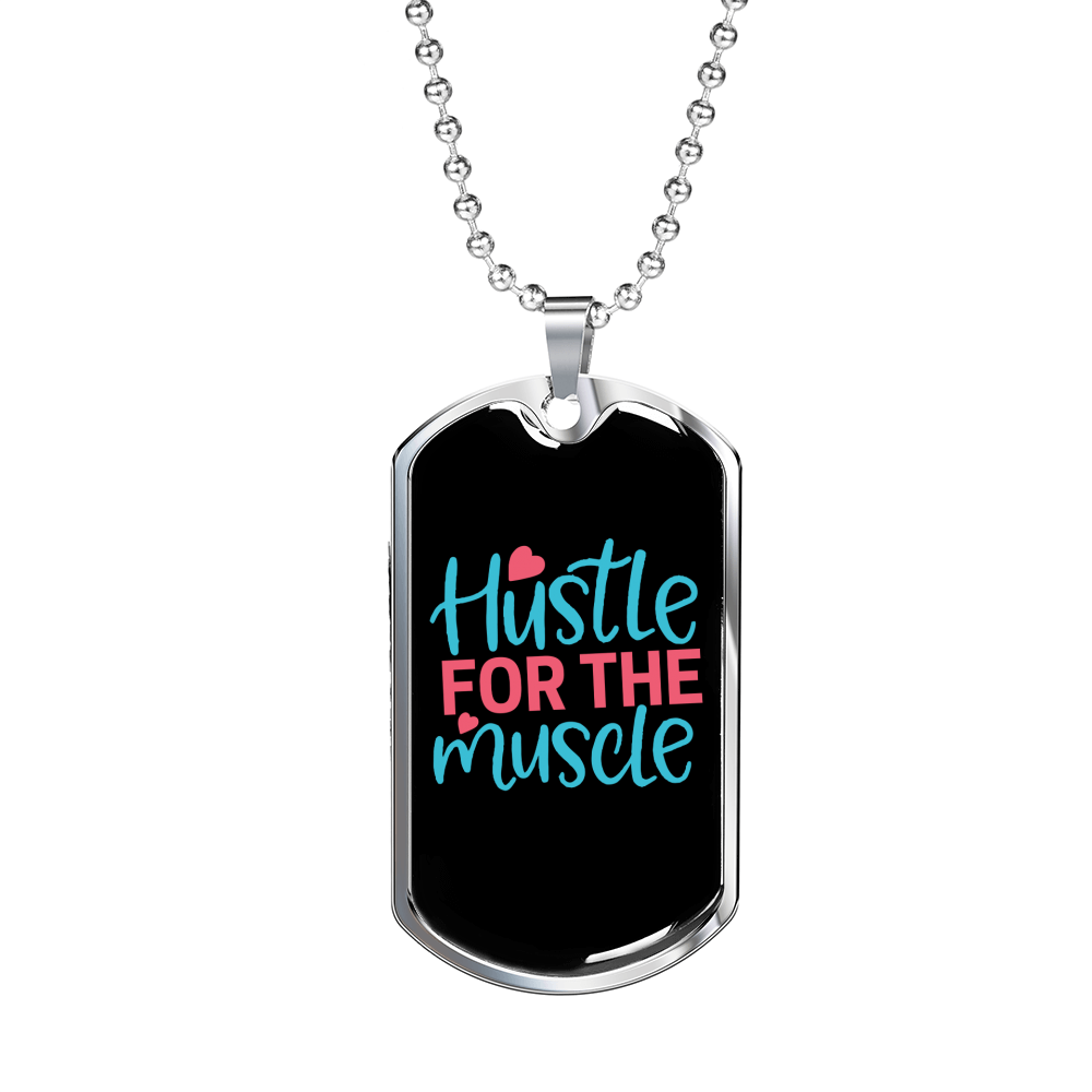 Hustle For The Muscle Necklace Stainless Steel or 18k Gold Dog Tag 24" Chain-Express Your Love Gifts