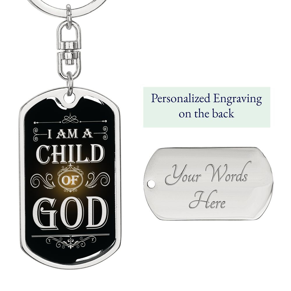 I Am A Child Of God Keychain Dog Tag Stainless Steel or 18k Gold-Express Your Love Gifts