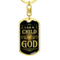 I Am A Child Of God Keychain Dog Tag Stainless Steel or 18k Gold-Express Your Love Gifts