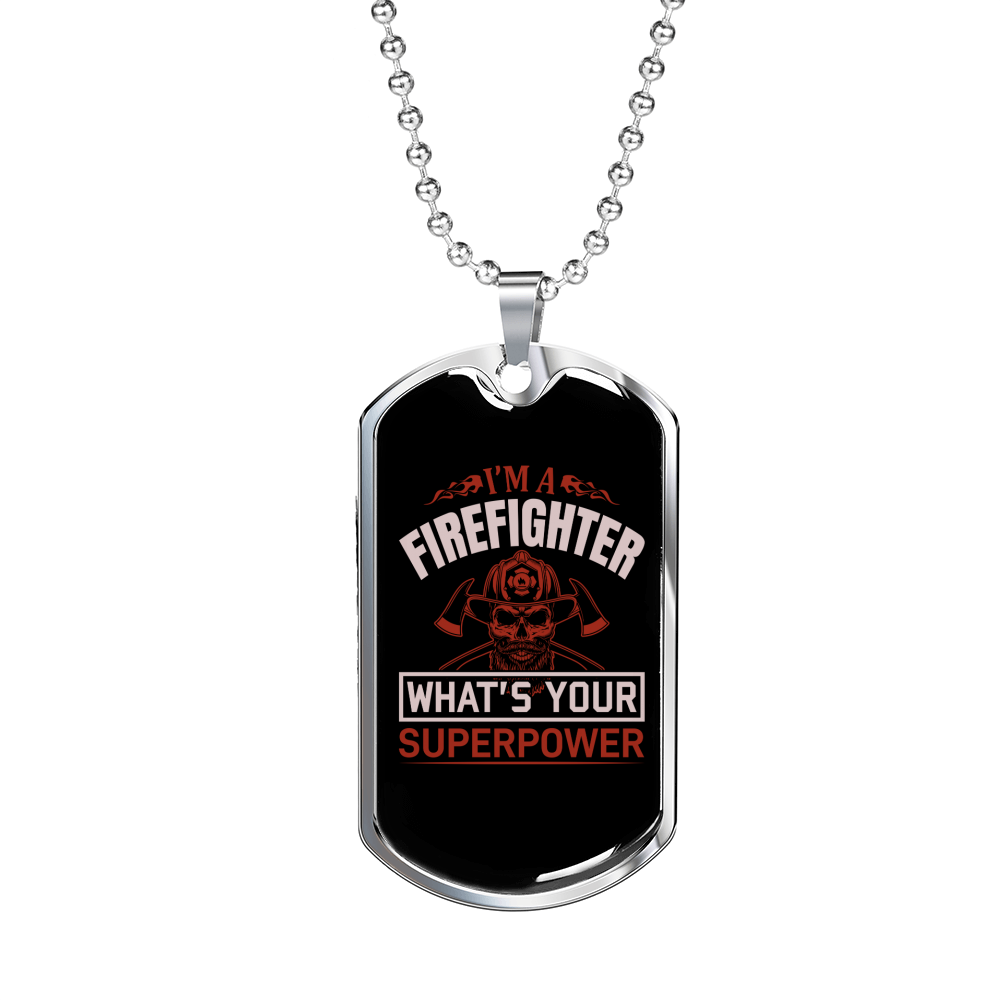 I Am A Firefighter Gift Stainless Steel or 18k Gold Dog Tag 24" Chain-Express Your Love Gifts