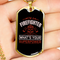 I Am A Firefighter Gift Stainless Steel or 18k Gold Dog Tag 24" Chain-Express Your Love Gifts