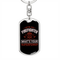 I Am A Firefighter Keychain Stainless Steel or 18k Gold Dog Tag Keyring-Express Your Love Gifts