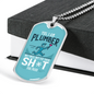 I Am A Plumber Necklace Stainless Steel or 18k Gold Dog Tag 24" Chain-Express Your Love Gifts