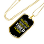 I Am A Police Officer I Stop When I'm Done Necklace Stainless Steel or 18k Gold Dog Tag 24"-Express Your Love Gifts