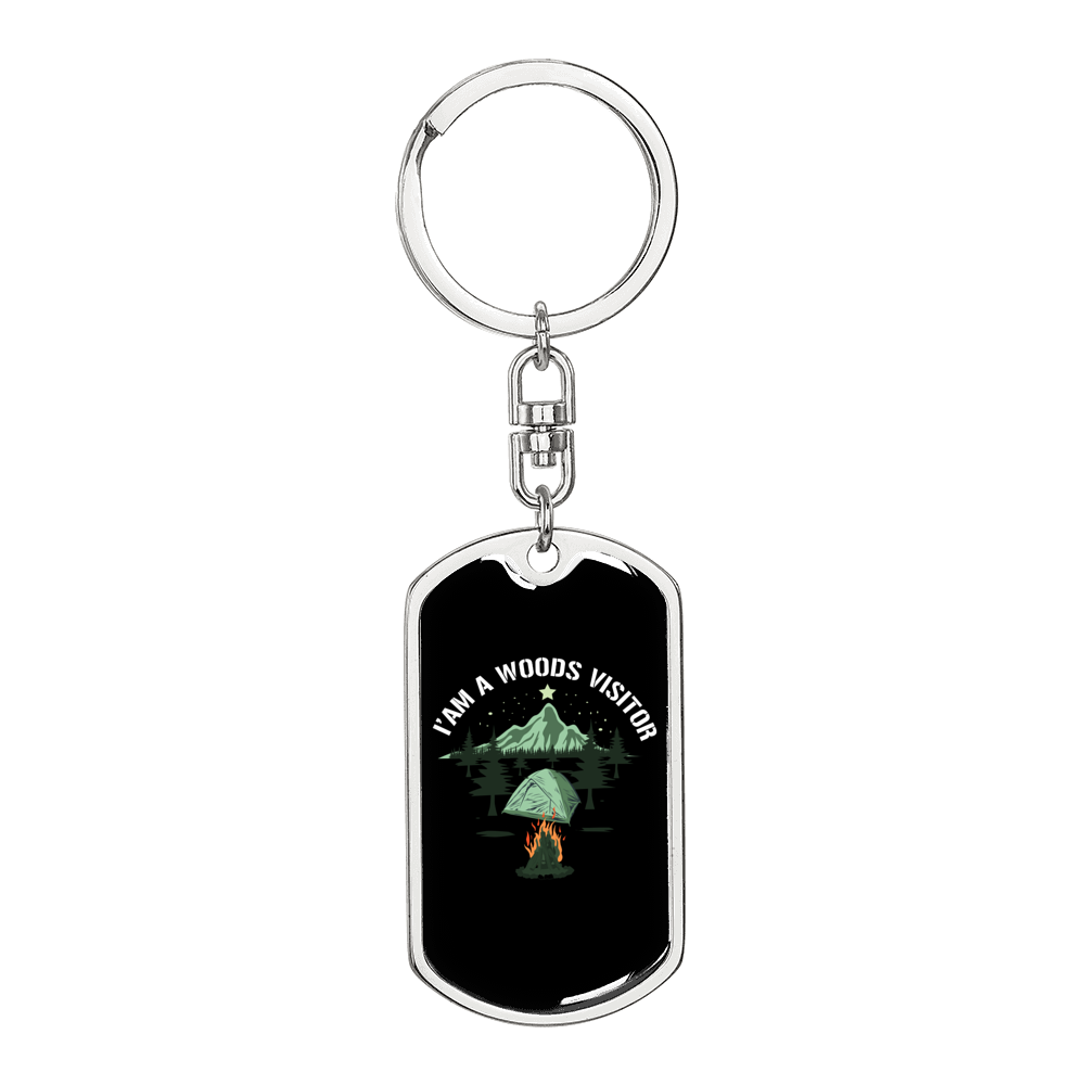 I Am A Woods Visitor Hunter's Keychain Gift Stainless Steel or 18k Gold Dog Tag Keyring-Express Your Love Gifts