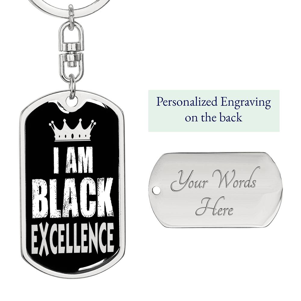 I Am Black Excellence Dog Tag Pendant Keychain Stainless Steel or 18k Gold-Express Your Love Gifts