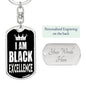 I Am Black Excellence Dog Tag Pendant Keychain Stainless Steel or 18k Gold-Express Your Love Gifts