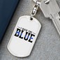 I Back The Blue Keychain Stainless Steel or 18k Gold Dog Tag Keyring-Express Your Love Gifts