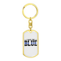 I Back The Blue Keychain Stainless Steel or 18k Gold Dog Tag Keyring-Express Your Love Gifts