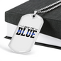 I Back The Blue Necklace Stainless Steel or 18k Gold Dog Tag 24"-Express Your Love Gifts
