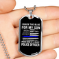 I Backed The Blue For My Son Necklace Stainless Steel or 18k Gold Dog Tag 24"-Express Your Love Gifts
