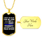 I Backed The Blue For My Son Necklace Stainless Steel or 18k Gold Dog Tag 24"-Express Your Love Gifts