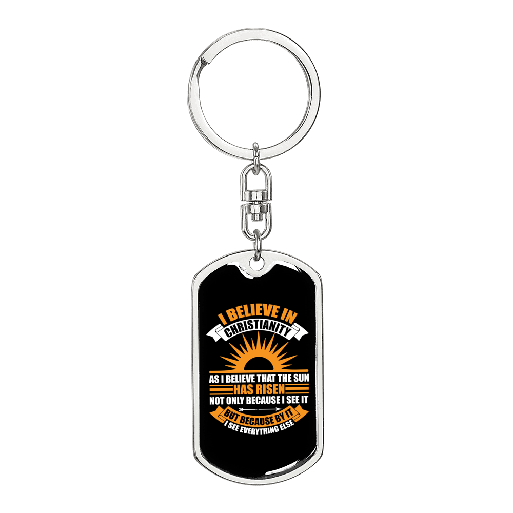 I Believe In Christian Keychain Stainless Steel or 18k Gold Dog Tag Keyring-Express Your Love Gifts