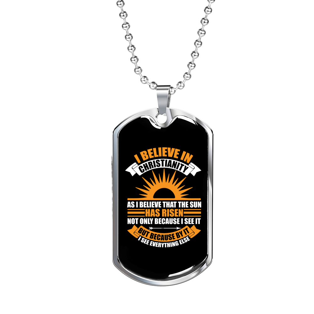 I Believe In Christianity Necklace Stainless Steel or 18k Gold Dog Tag 24" Chain-Express Your Love Gifts