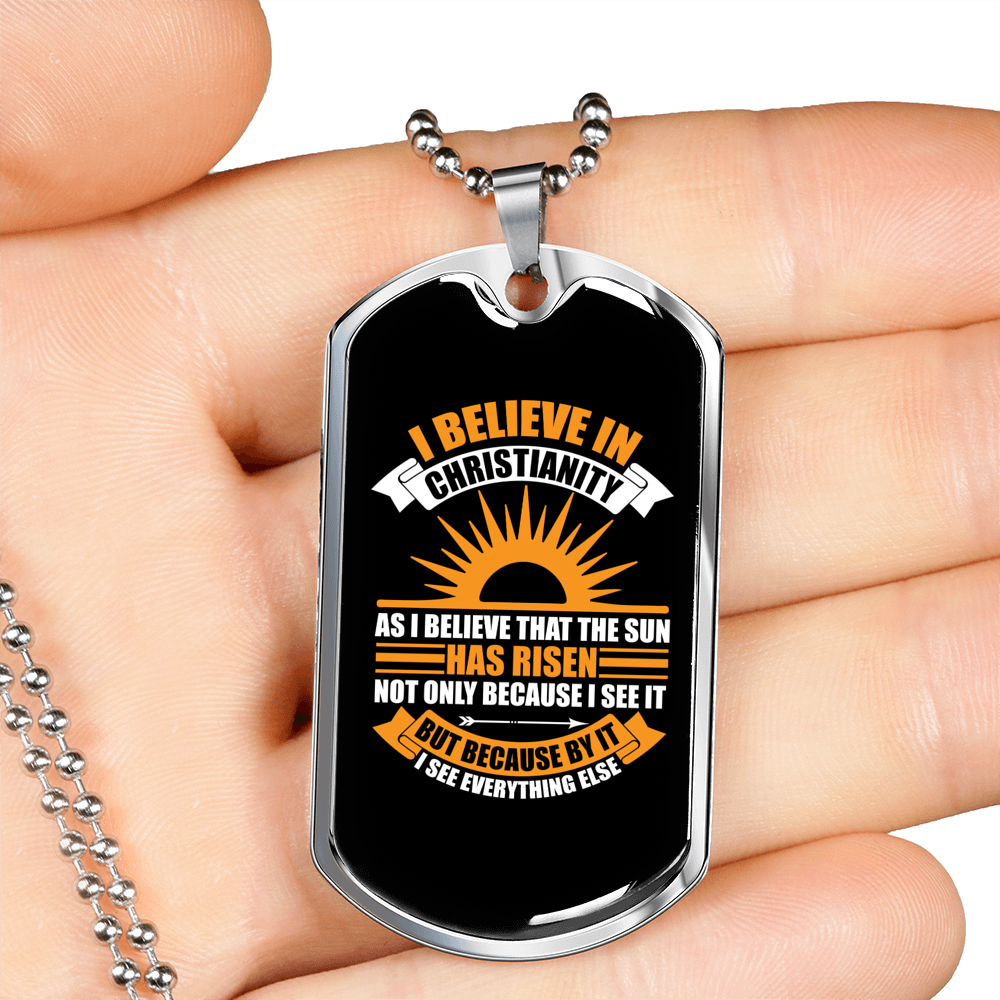 I Believe In Christianity Necklace Stainless Steel or 18k Gold Dog Tag 24" Chain-Express Your Love Gifts