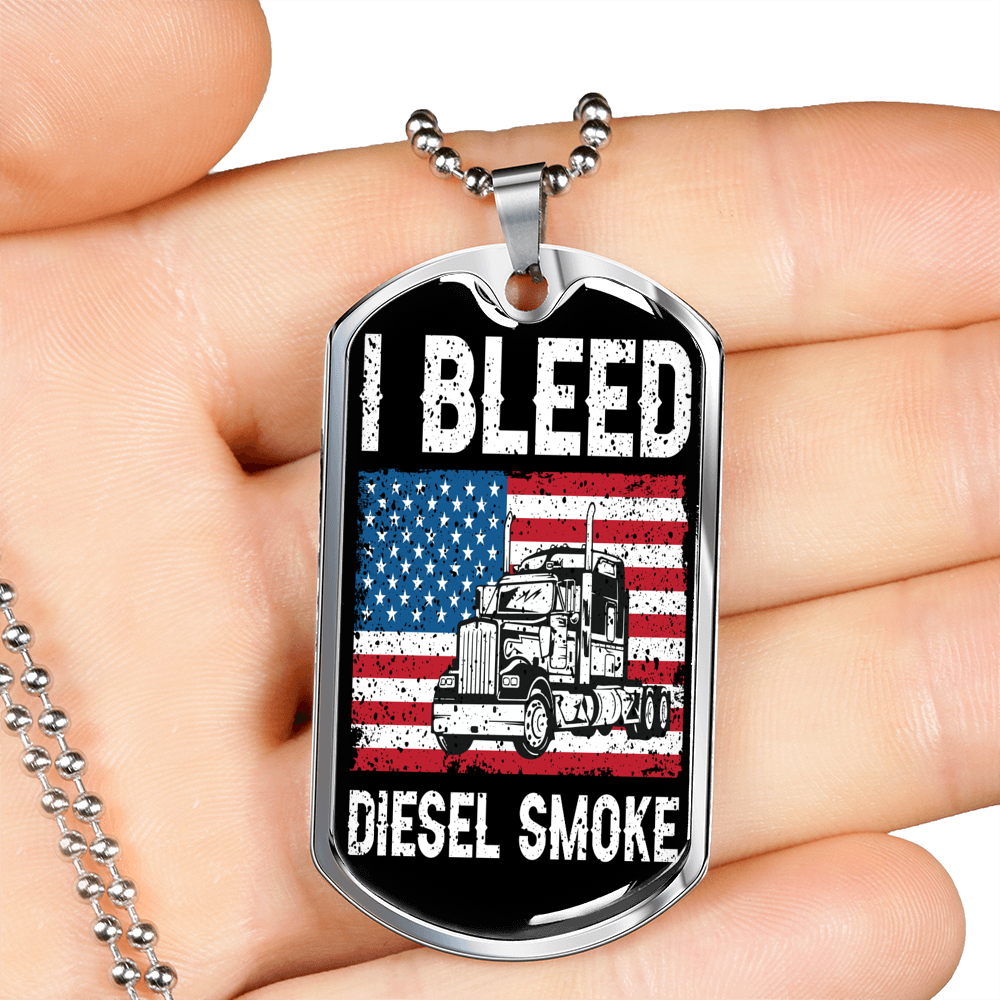 I Bleed Diesel Smoke Dog Tag Stainless Steel or 18k Gold 24" Chain-Express Your Love Gifts
