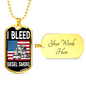 I Bleed Diesel Smoke Dog Tag Stainless Steel or 18k Gold 24" Chain-Express Your Love Gifts