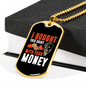I Bought This Gambler Necklace Stainless Steel or 18k Gold Dog Tag 24-Express Your Love Gifts