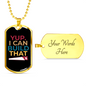 I Can Build That Woodworker Dog Tag Stainless Steel or 18k Gold W 24"-Express Your Love Gifts