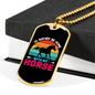 I'd Rather Be Home With My Horse Horse Necklace Stainless Steel or 18k Gold Dog Tag 24" Chain-Express Your Love Gifts