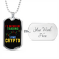 I'd Rather Be Trading Some Crypto Crypto Necklace Stainless Steel or 18k Gold Dog Tag 24" Chain-Express Your Love Gifts