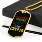I'd Rather Be Trading Some Crypto Crypto Necklace Stainless Steel or 18k Gold Dog Tag 24" Chain-Express Your Love Gifts