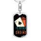 I'd Rather Beat The Casino Gambler Keychain Stainless Steel or 18k Gold Dog Tag Keyring-Express Your Love Gifts