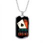 I'd Rather Beat The Casino Gambler Necklace Stainless Steel or 18k Gold Dog Tag 24" Chain-Express Your Love Gifts