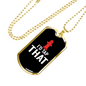 I'D Tap That Firefighter Gift Stainless Steel or 18k Gold Dog Tag 24" Chain-Express Your Love Gifts