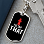 I'D Tap That Firefighter Keychain Stainless Steel or 18k Gold Dog Tag Keyring-Express Your Love Gifts