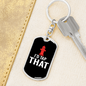 I'D Tap That Firefighter Keychain Stainless Steel or 18k Gold Dog Tag Keyring-Express Your Love Gifts