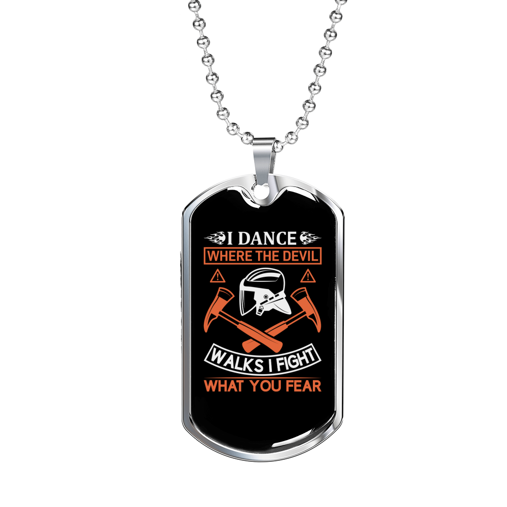 I Dance I Fight Firefighter Gift Stainless Steel or 18k Gold Dog Tag 24" Chain-Express Your Love Gifts