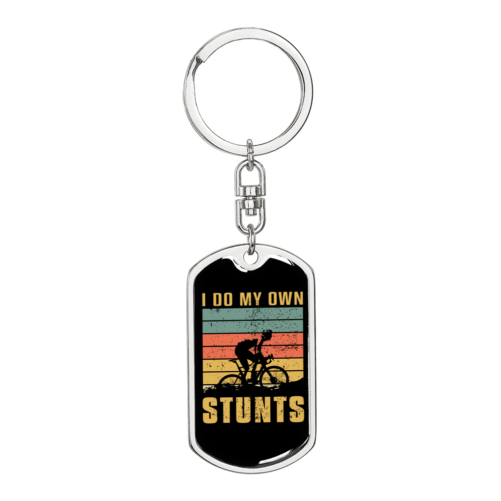 I Do My Own Stunts Cycling Keychain Stainless Steel or 18k Gold Dog Tag Keyring-Express Your Love Gifts