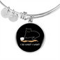 I Do What Cat Bracelet Stainless Steel or 18k Gold Circle Bangle-Express Your Love Gifts