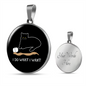 I Do What Cat Circle Necklace Stainless Steel or 18k Gold 18-22"-Express Your Love Gifts