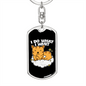 I Do What I Want Yellow Cat Keychain Stainless Steel or 18k Gold Dog Tag Keyring-Express Your Love Gifts