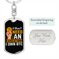 I Don't Need Education Crypto Keychain Stainless Steel or 18k Gold Dog Tag Keyring-Express Your Love Gifts